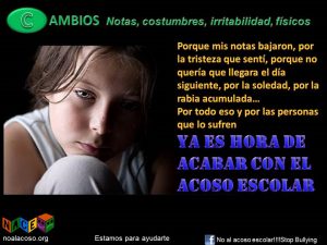 los cambios de comportamiento que indican la existencia de acoso escolar